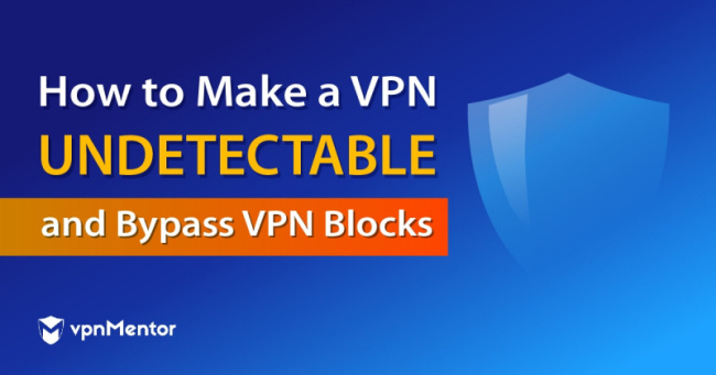 top things to know about bypassing vpn blocks